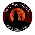 1692 Bloodbath Adult Ghost Tour Salem Ma
